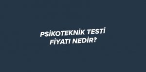 psikoteknik-fiyat